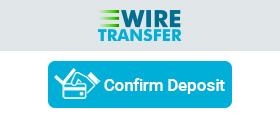 Confirming a deposit with a wire transfer betting site.