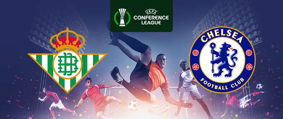 UEFA Conference League graphic featuring the logos of Real Betis and Chelsea FC, with dynamic football players in action on a stylized stadium background and the tournament logo centered at the top.