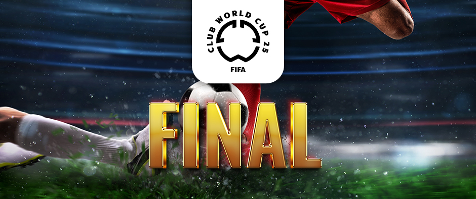 The image features a dynamic football scene on a pitch, showing two players in action with a football. One player is in white, the other in red, suggesting an intense match. Above this scene, the FIFA Club World Cup 2025 logo is displayed prominently. Across the centre of the image, the word "FINAL" is written in large, bold letters, highlighting the significance of the match as the final of the tournament.